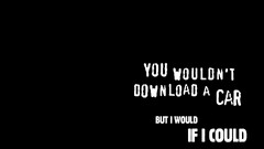 You wouldn't Download black background Typography