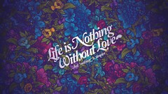 jared nickerson Flowers Typography artwork love text quote Life