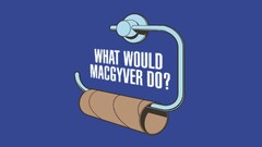 MacGyver Simple Background humor toilet paper