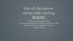 quote motivational reading Internet Truth